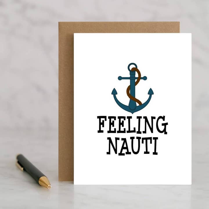 Feeling Nauti – Funny Nautical Card for Beach Lovers, Boater and other Purchase Wholesale rustici surgelati. Free Returns & Net 60 Terms on Faire trending on Faire.
