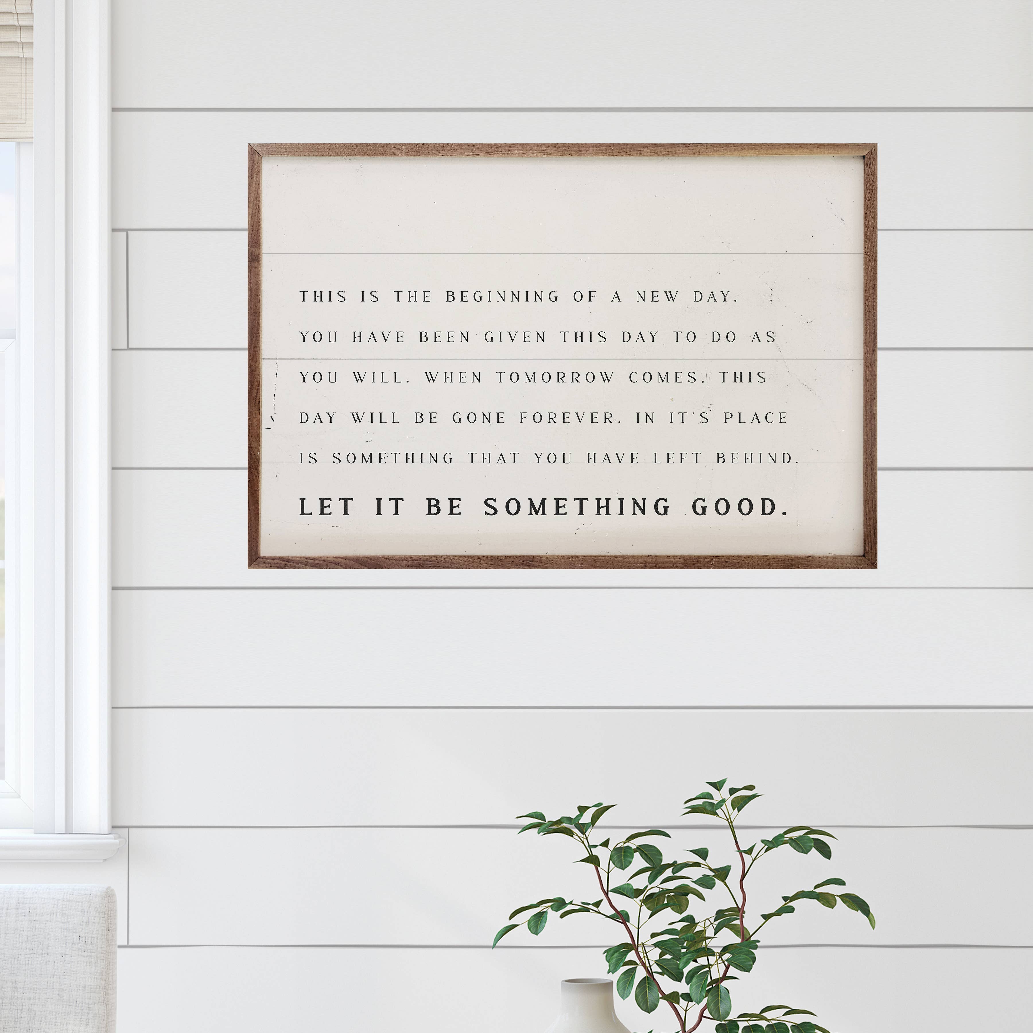 Kendrick Home - Wholesale Wood Wall Art - Let It Be Something Good White2