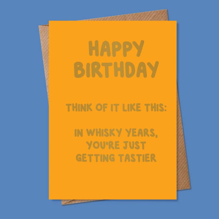 Think of it Like This: In Whisky Years You're Just Gettin... for wholesale by MarcoLooks