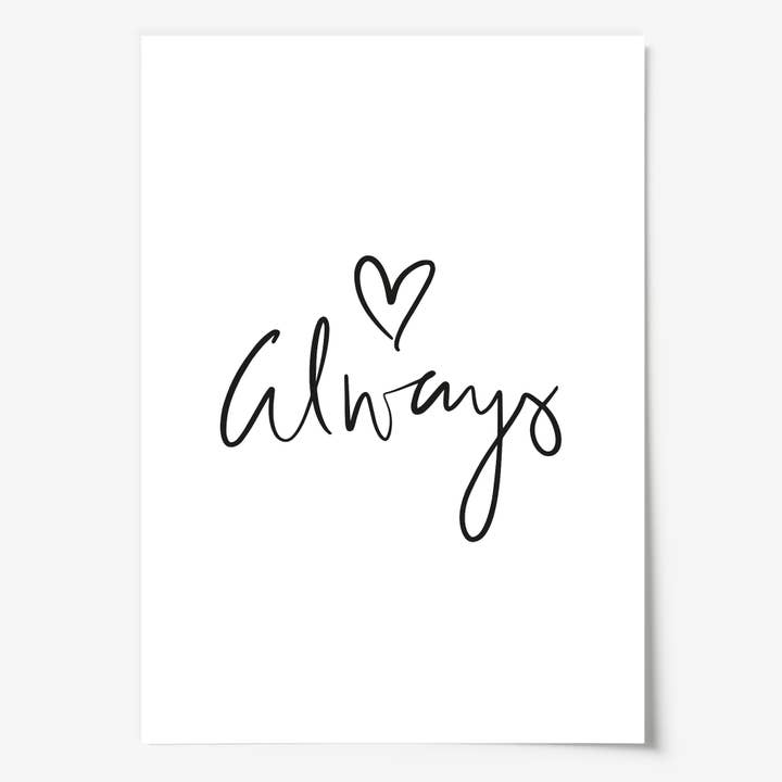 Tales by Jen - Wholesale Poster - poster 'Always'1