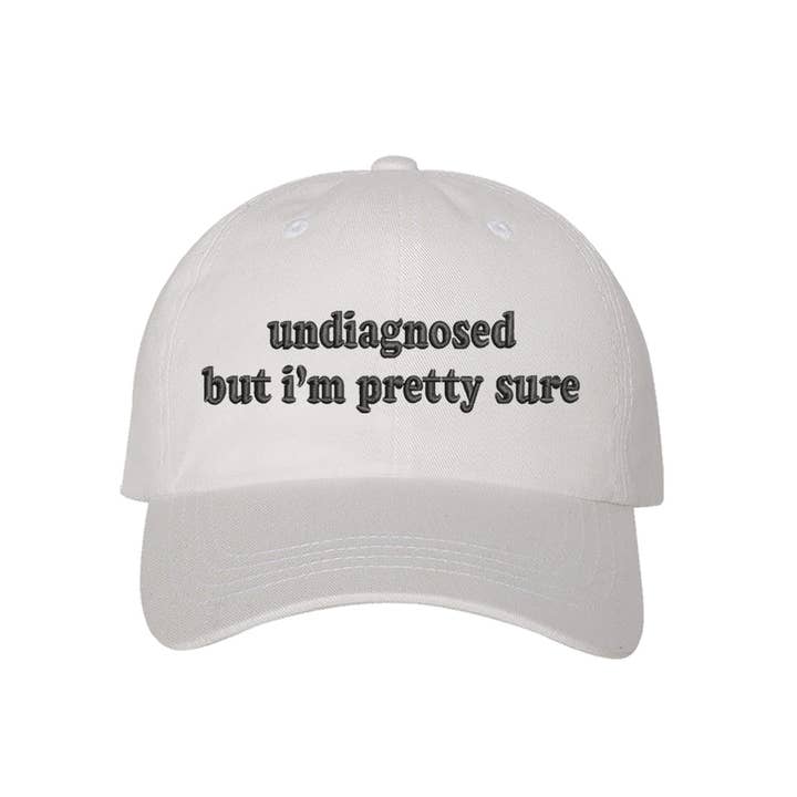 DSY Lifestyle - Wholesale Baseball Cap - Women's - Undiagnosed But Im Pretty Sure Embroidered Baseball Hat10