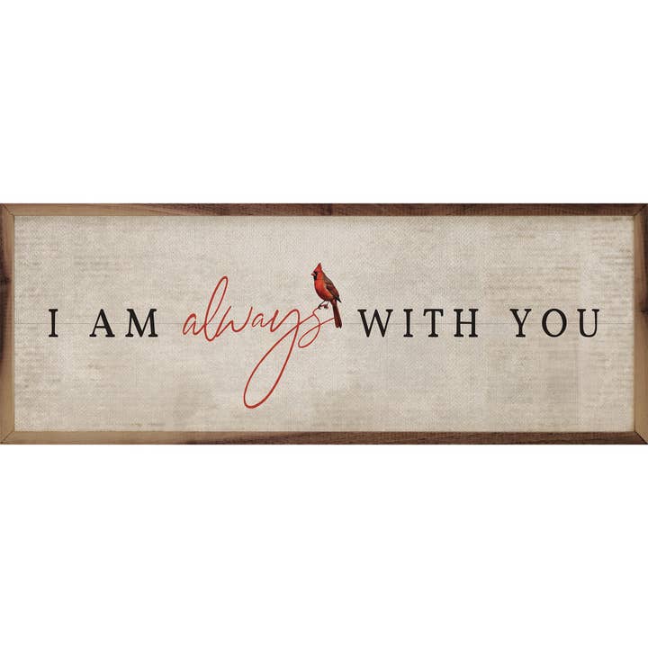 Kendrick Home - Wholesale Wood Wall Art - I Am Always With You