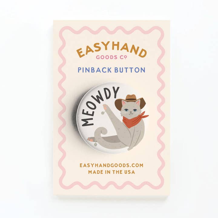 Meowdy Bouton pour la vente par Easyhand Goods – formerly Onderkast