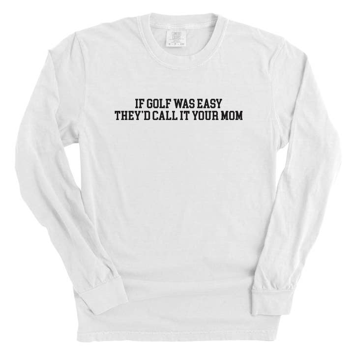 Let's Get This Thread - Wholesale Screen Printed T-Shirt - Unisex - If Golf Was Easy8