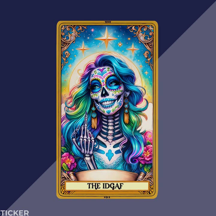 The IDGAF Tarot Sticker 4" Glossy or Holographic for wholesale by BachFetti