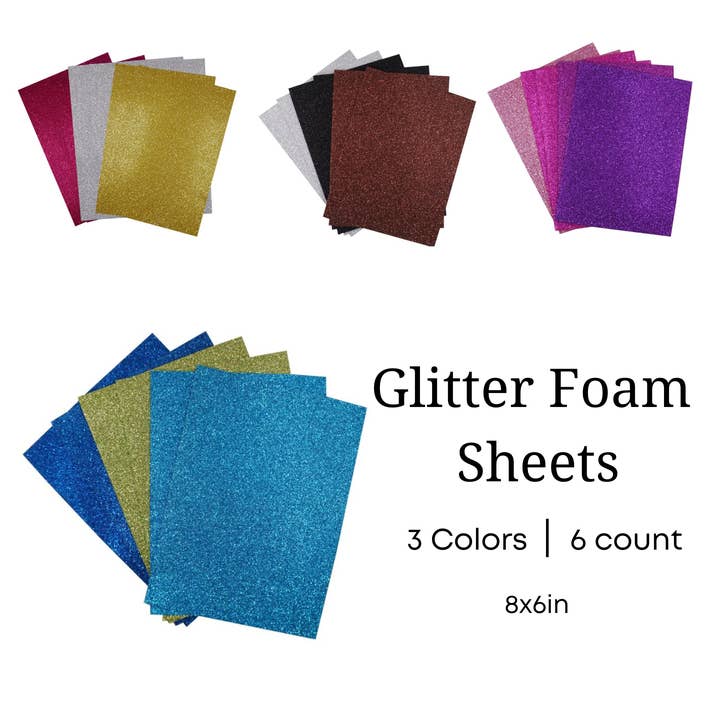 Glitter Foam Sheets, 6x8in, 6-ct for wholesale by Angels Craft