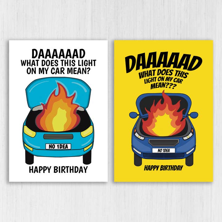 Prints With Personality - Wholesale Birthday Card - Funny Dad birthday card: What does this light on my car mean14