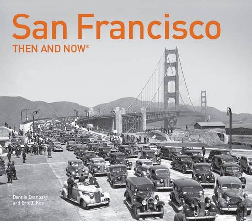 HarperCollins - Wholesale Display Book - San Francisco Then and Now®: Dennis Evanosky0