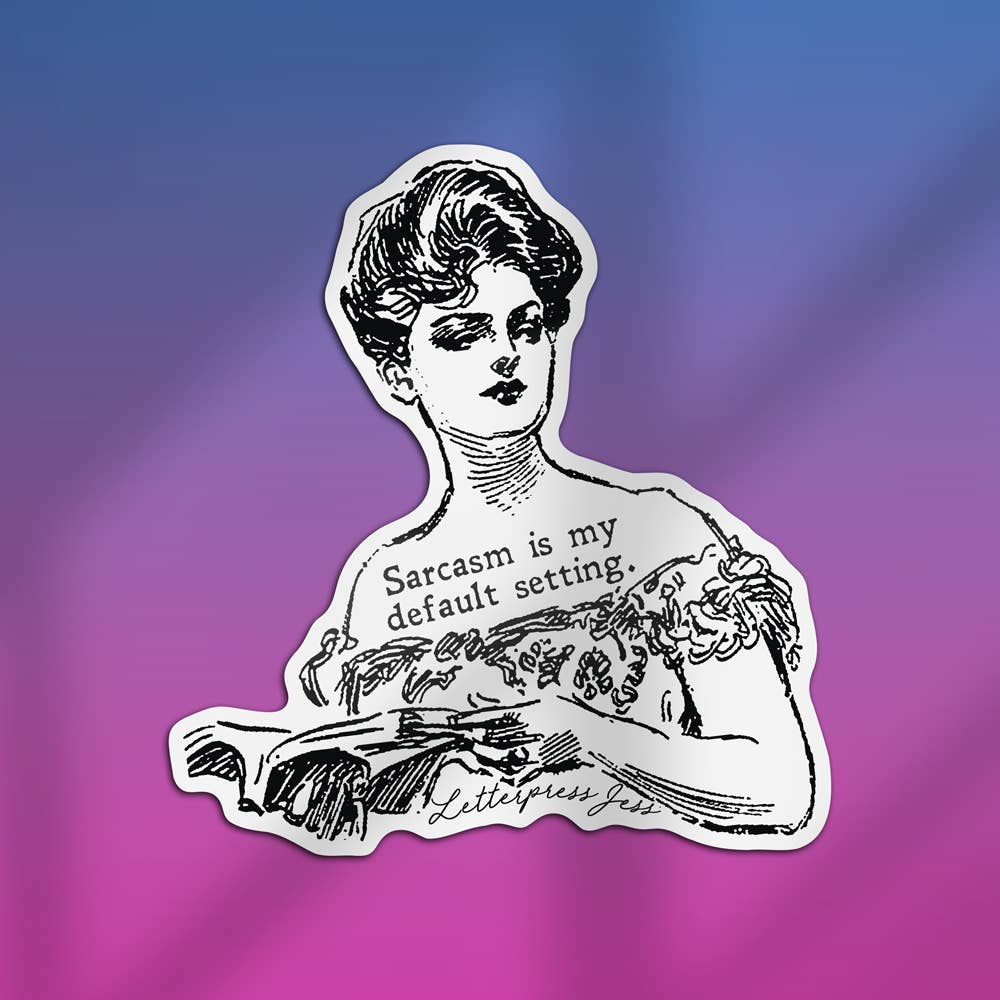 Letterpress Jess - Wholesale Sticker - Gibson Girl Sarcasm Sticker