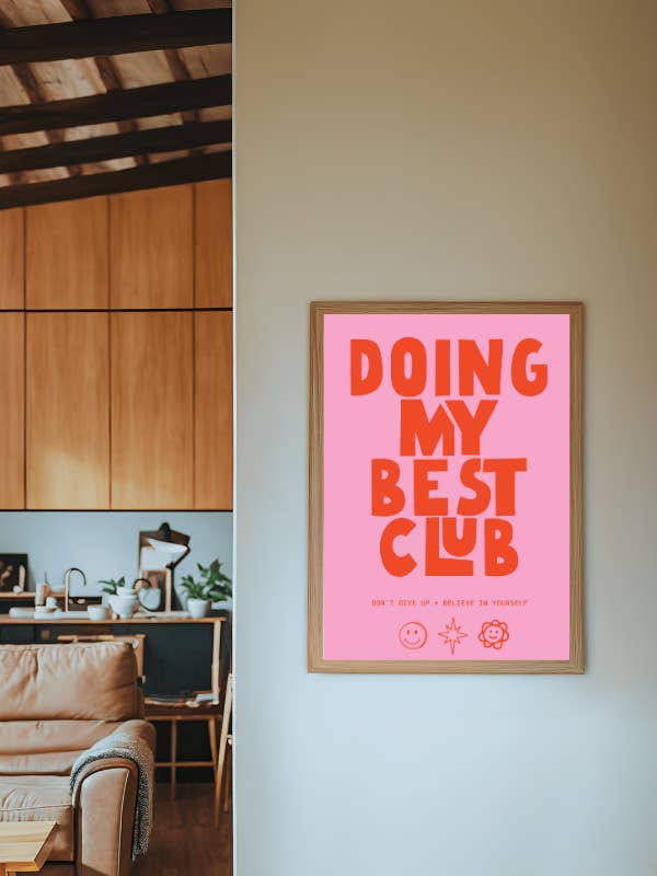 doing my best club pink | 12 x 18 print for wholesale by Ramble & Company
