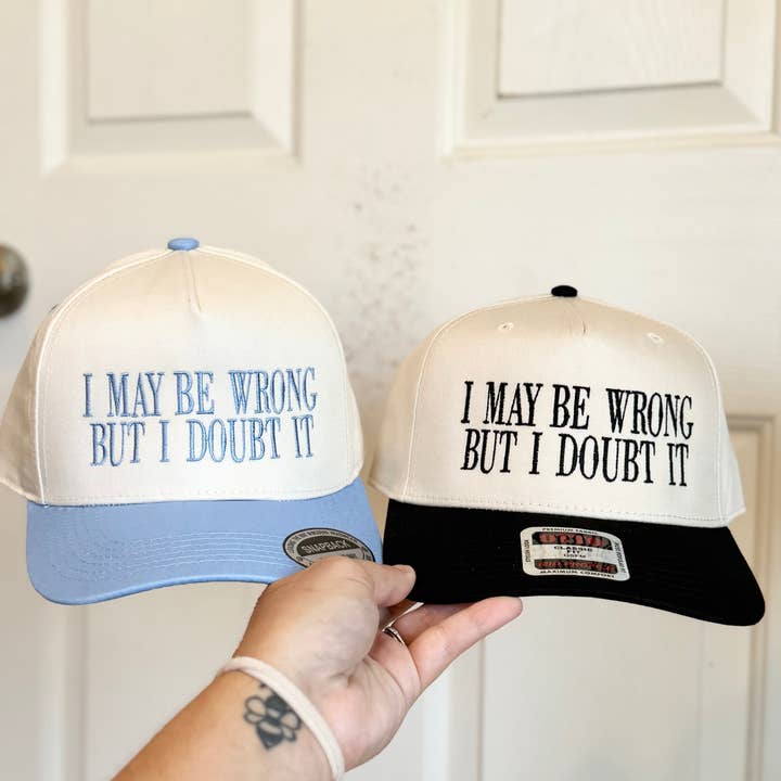 I may be wrong but i doubt it Embroidered Hat for wholesale by Southern N Savvy