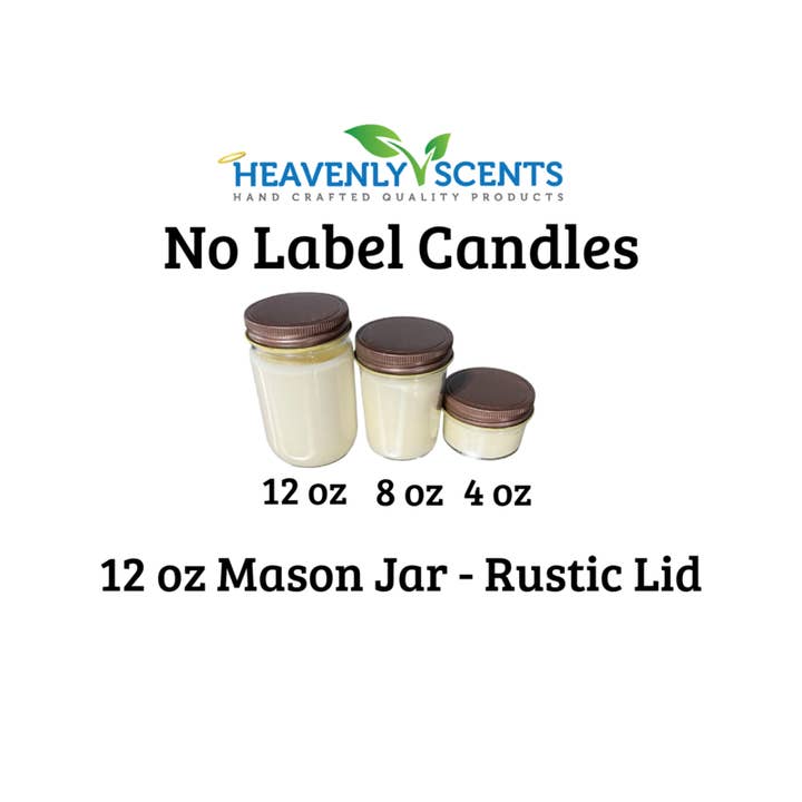 Heavenly Scents - Wholesale Jar/Filled Candle - 12oz Mason Jar Soy Candles - Rustic Lid - 6 Pack No Labels