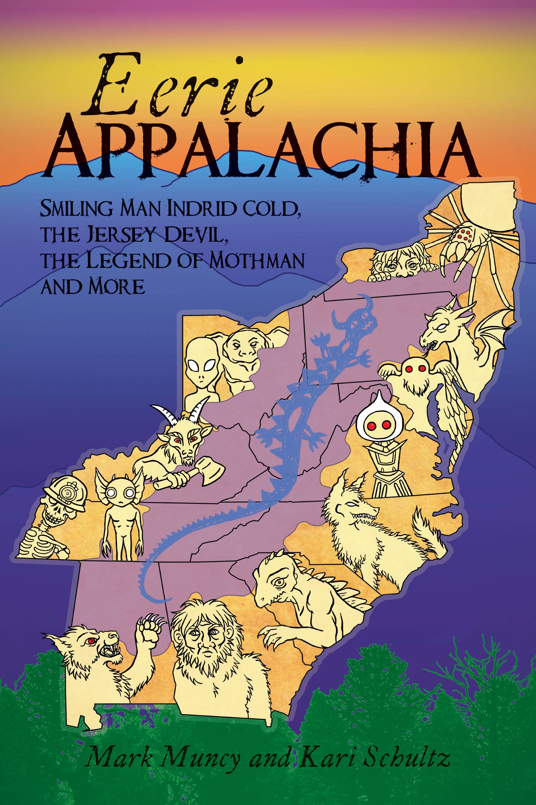 Arcadia Publishing - Wholesale Folklore & Mythology - Eerie Appalachia0