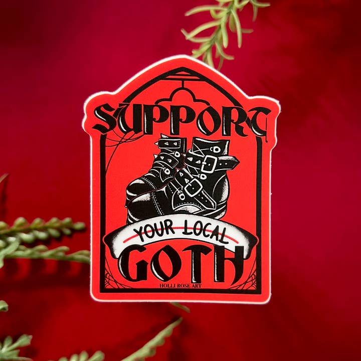 Holli Rose Art - Vente Autocollant - Soutenez votre gothique local autocollant