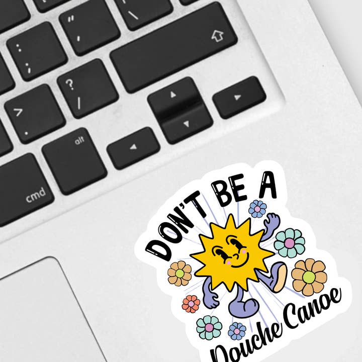 Ace the Pitmatian Co - Wholesale Sticker - Don’t Be a Canoe Sticker1