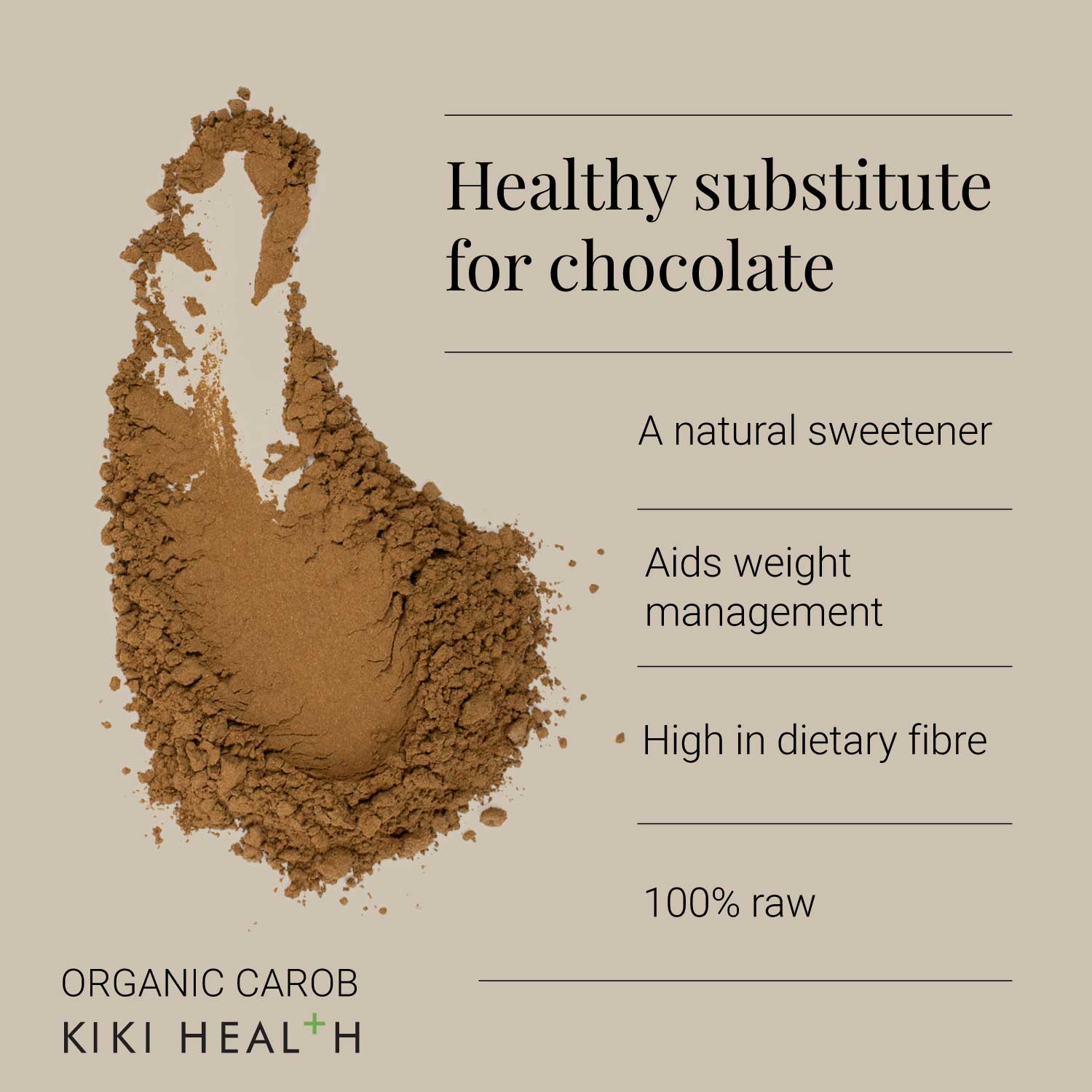 KIKI Heath – wholesale Protein/superfood powder – Organic RAW Carob Powder 185g1