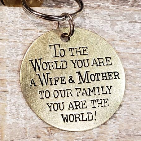 To the World You Are a Wife & Mother... hand stamped brass for wholesale by Junk Girls