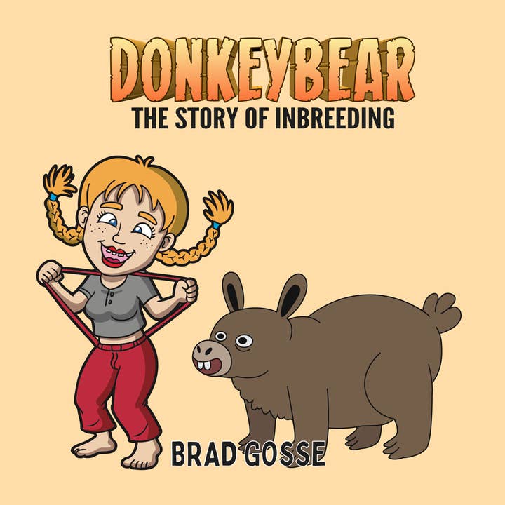 Donkeybear: A História da Consanguinidade (Cópia Autografada) por atacado de Brad Gosse