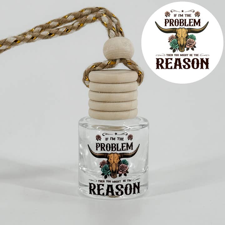 Wenn ich das Problem bin, Autoduftspender für den Großhandel von The Candle Warehouse