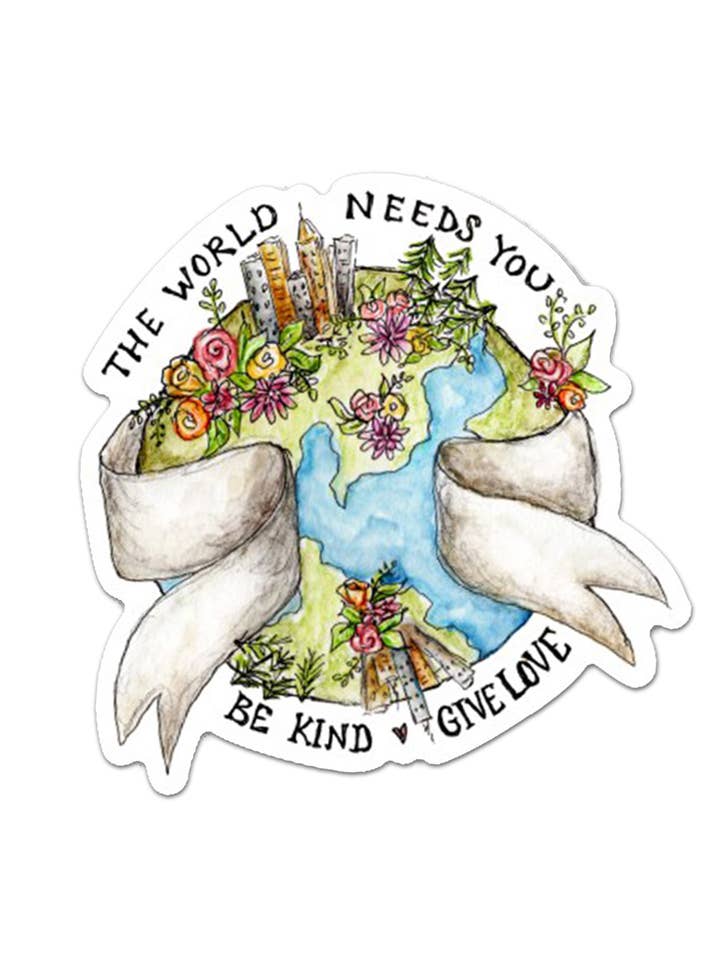 Pegatina «El mundo te necesita, la tierra» para venta al por mayor de Lizzy & Grace