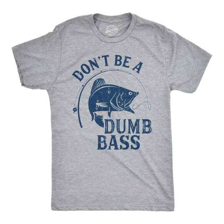 Gris chiné clair Ne sois pas un idiot de poisson T-shirt de pêche amusant Graphique de pêche en vente sur Faire