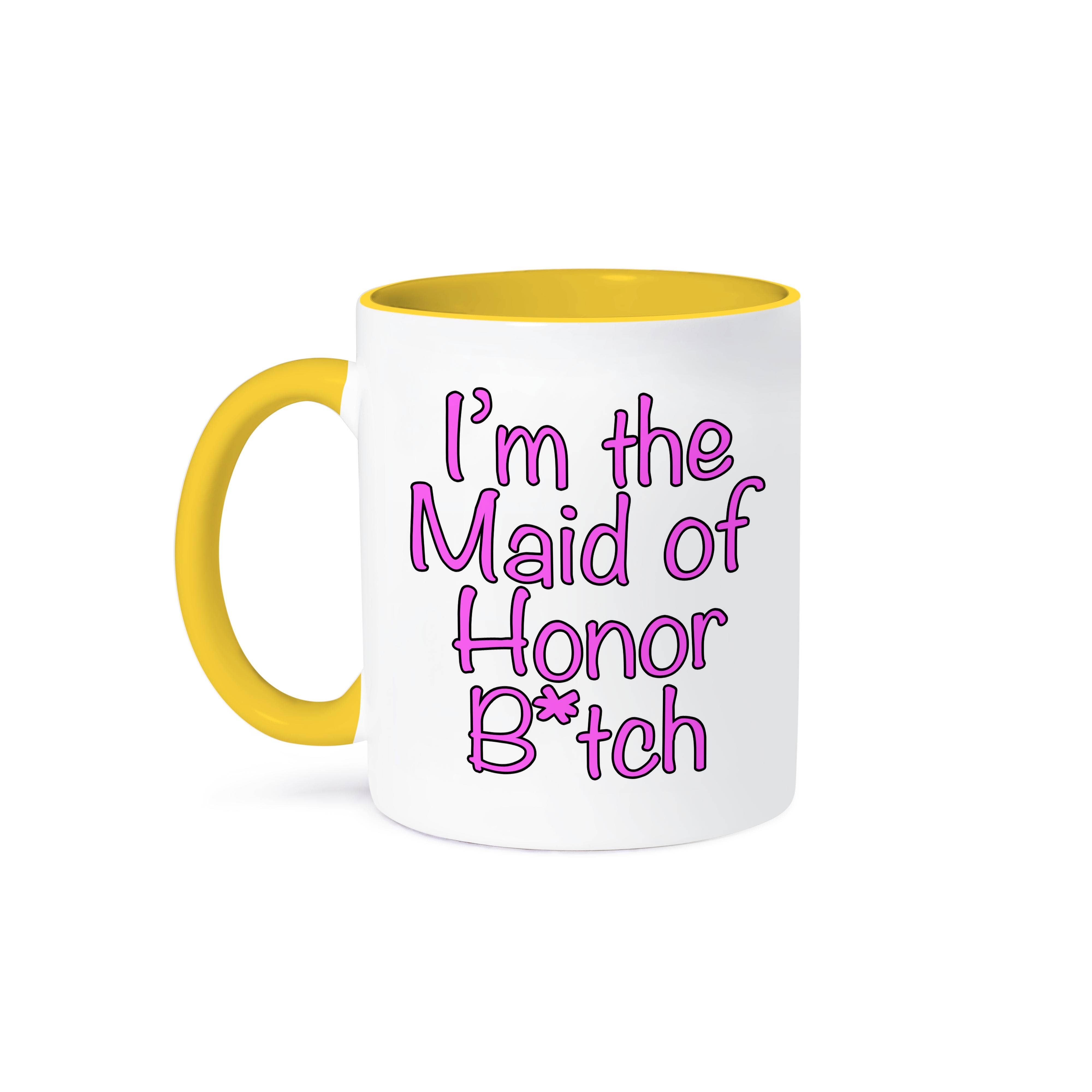 3dRose - Wholesale Coffee Mug - 3dRose, Im the maid of honor btch, Pink, Mug0