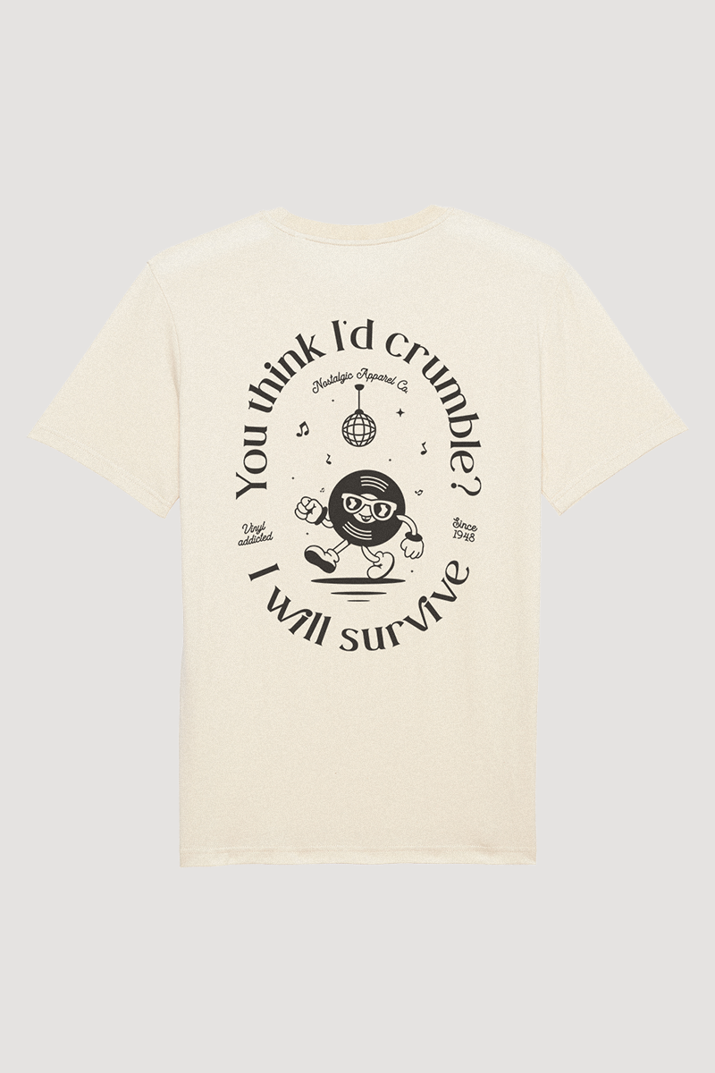 Nostalgic Apparel - Wholesale Screen Printed T-Shirt - Women's - I Will Survive | Natural Tee0