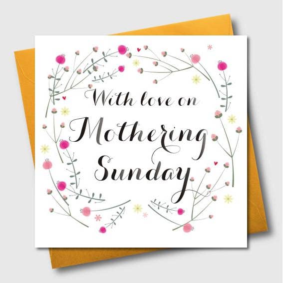Claire Giles Ltd - Wholesale Mother’s Day card - Mother's Day Card, With love on Mothering Sunday, Open