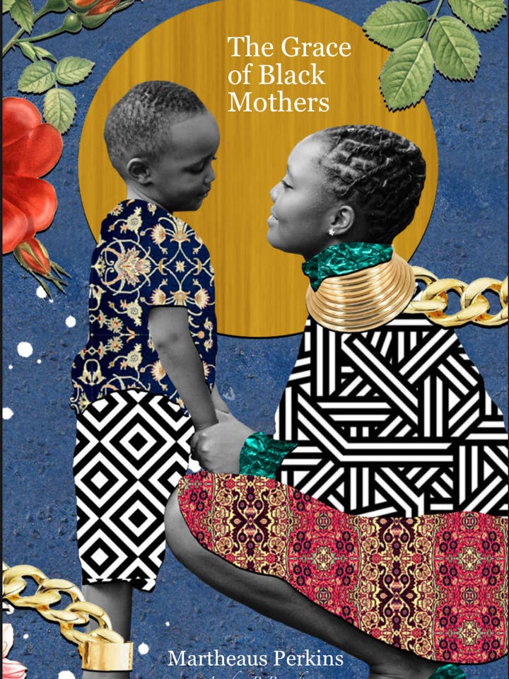 Pre-order The Grace of Black Mothers by Martheaus Perkins for wholesale by Trio House Press