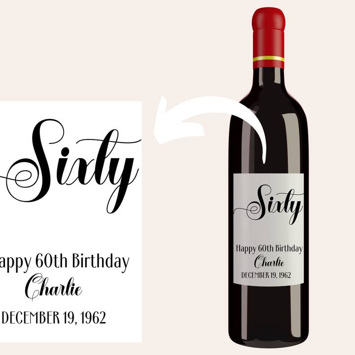 Personalized 60th Birthday Wine Bottle Label for wholesale by True North Bazaar