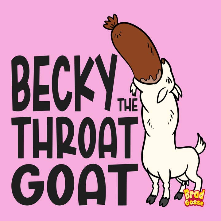 Becky: The Throat Goat (Signed Copy) for wholesale by Brad Gosse