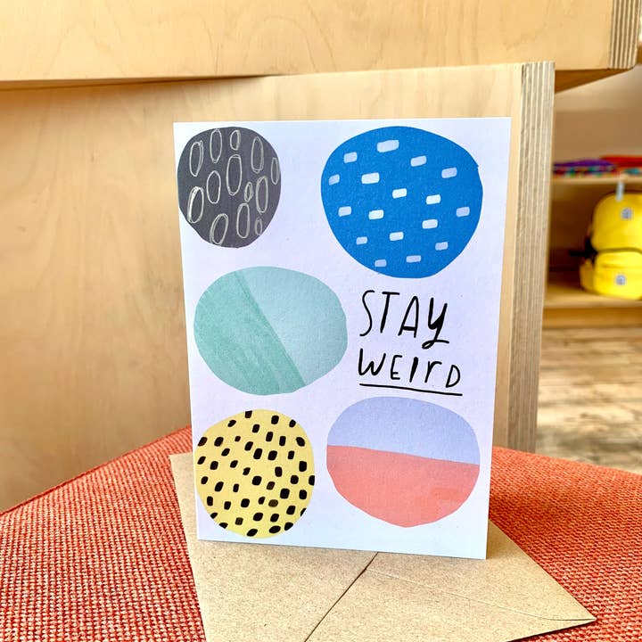 Tarjeta de felicitación STAY WEIRD para venta al por mayor de Nicola Rowlands