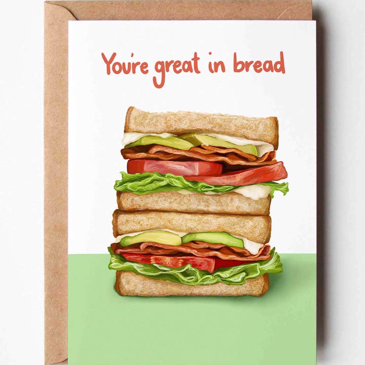 You're Great In Bread - Funny Rude Themed Greeting Card for wholesale by Katie Tinkler illustration