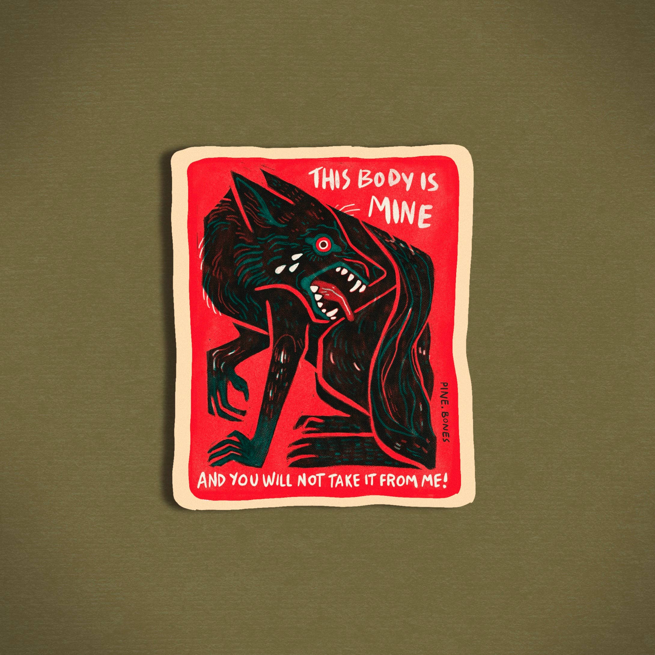 Pine Bones - Wholesale Sticker - Human Rights - Durable & Weatherproof Stick