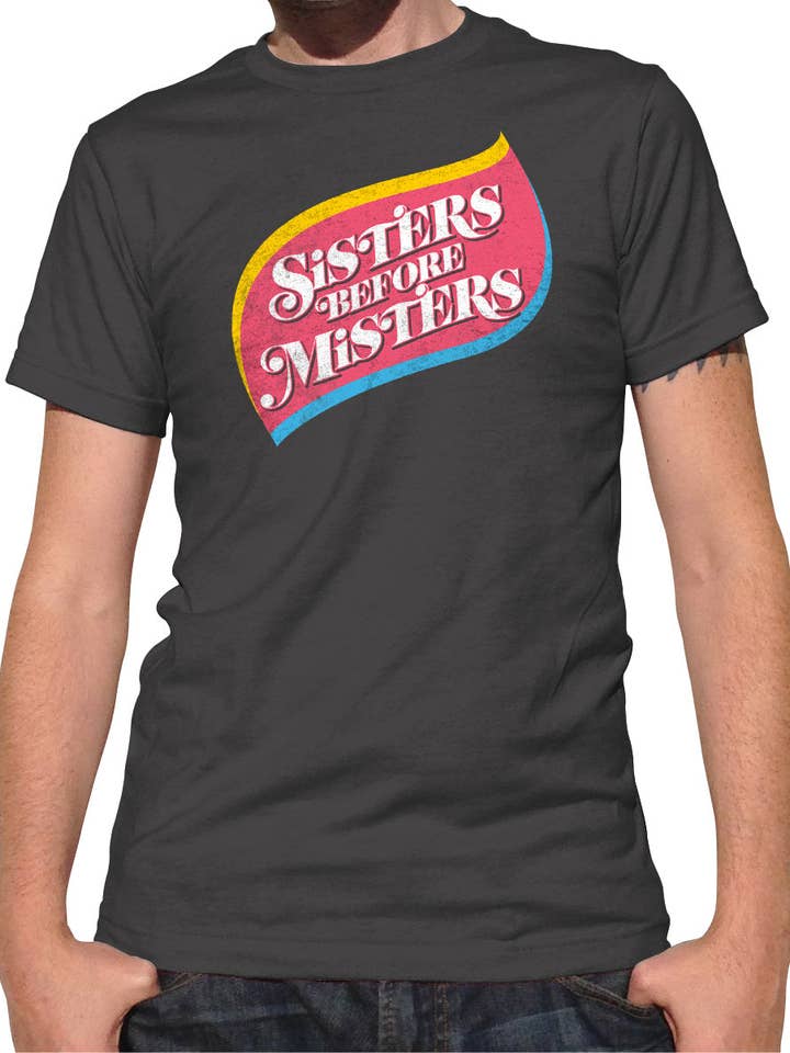 Men's Sisters Before Misters T-Shirt for wholesale by Boredwalk