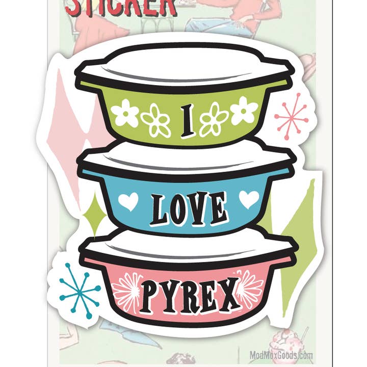 Sticker I Love Pyrex for wholesale by ModMoxGoods
