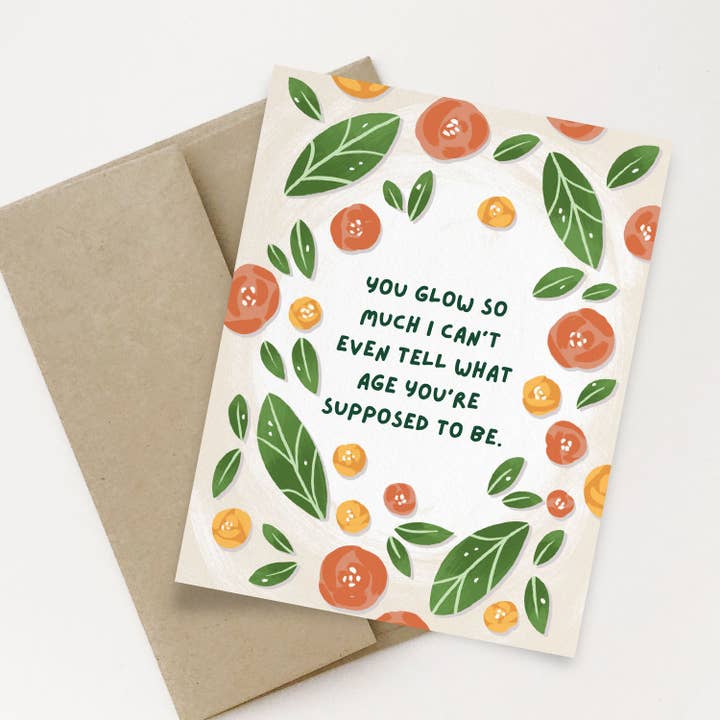 You Glow So Much Card for wholesale by Occasionalish