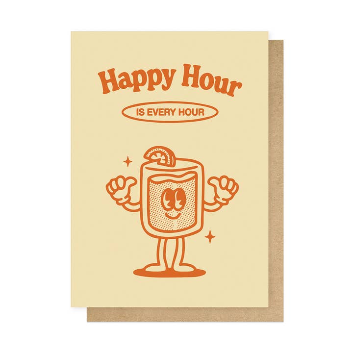 Happy Hour Is Every Hour Greetings Card for wholesale by East End Prints - Greetings Cards & Postcards