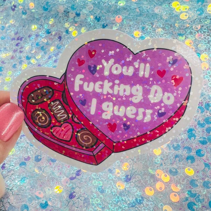 WS Tu feras putain je suppose Sarcastic Candy Heart Holo pour la vente par FatedFiction