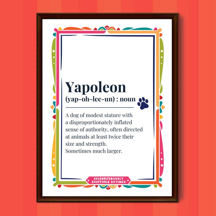 Yapoleon Hund Wandkunst A4 Druck für den Großhandel von Scoff Paper