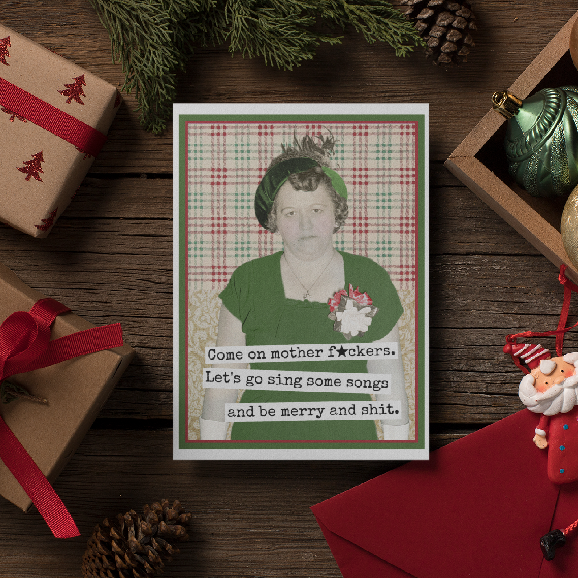 Raven's Rest Studio – wholesale Christmas card – Funny Christmas Card. Come On Mother F*ckers. Let's Go Sing3