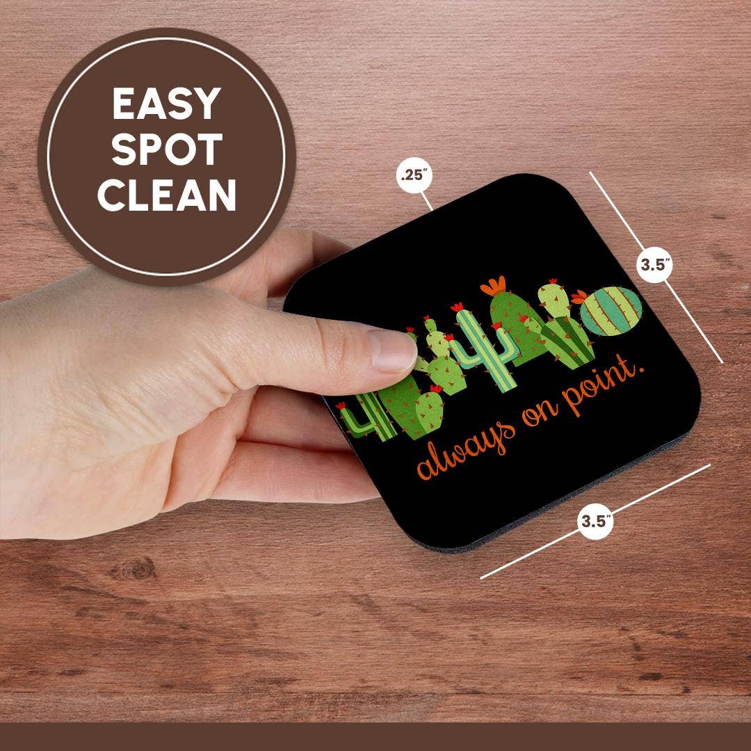 3dRose - Venta al por mayor Posavasos - 3dRose, Siempre en su punto con cactus. Letras naranjas sobre fondo negro., Posavasos13