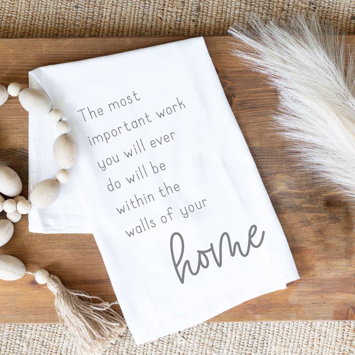 Most Important Work Kitchen Towel, Home Tea Towel for wholesale by Clairmont & Co