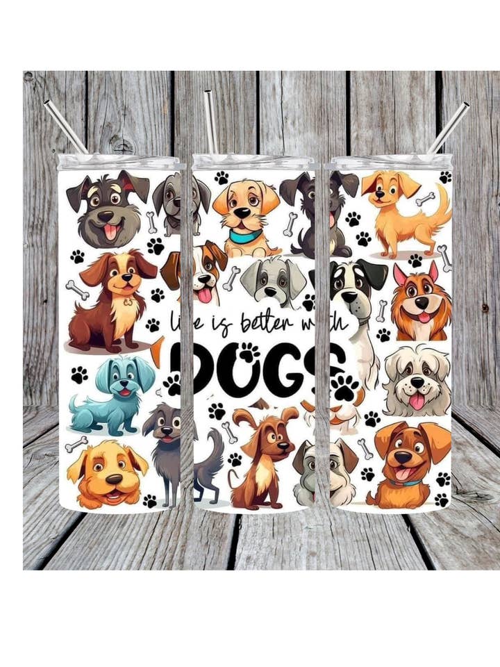 Life is better with dogs tumbler for wholesale by Eclectic Wallflower Boutique