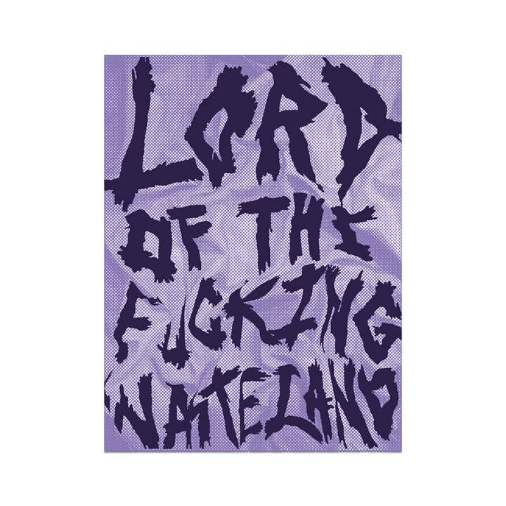 Lord Of The Fucking Wasteland by Eliza Douglas - Sticker for wholesale by Apply Stickers