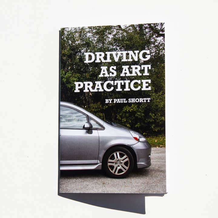 Driving as Art Practice for wholesale by Shortt Editions