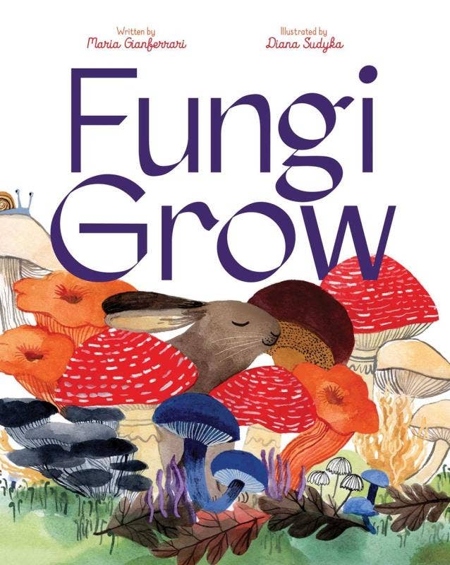 Microcosm Publishing & Distribution - Wholesale Nature & Outdoors - Fungi Grow0