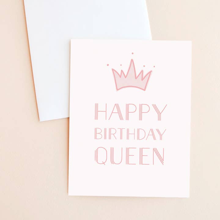 Happy Birthday Queen - Birthday Card for wholesale by Made by Marigold