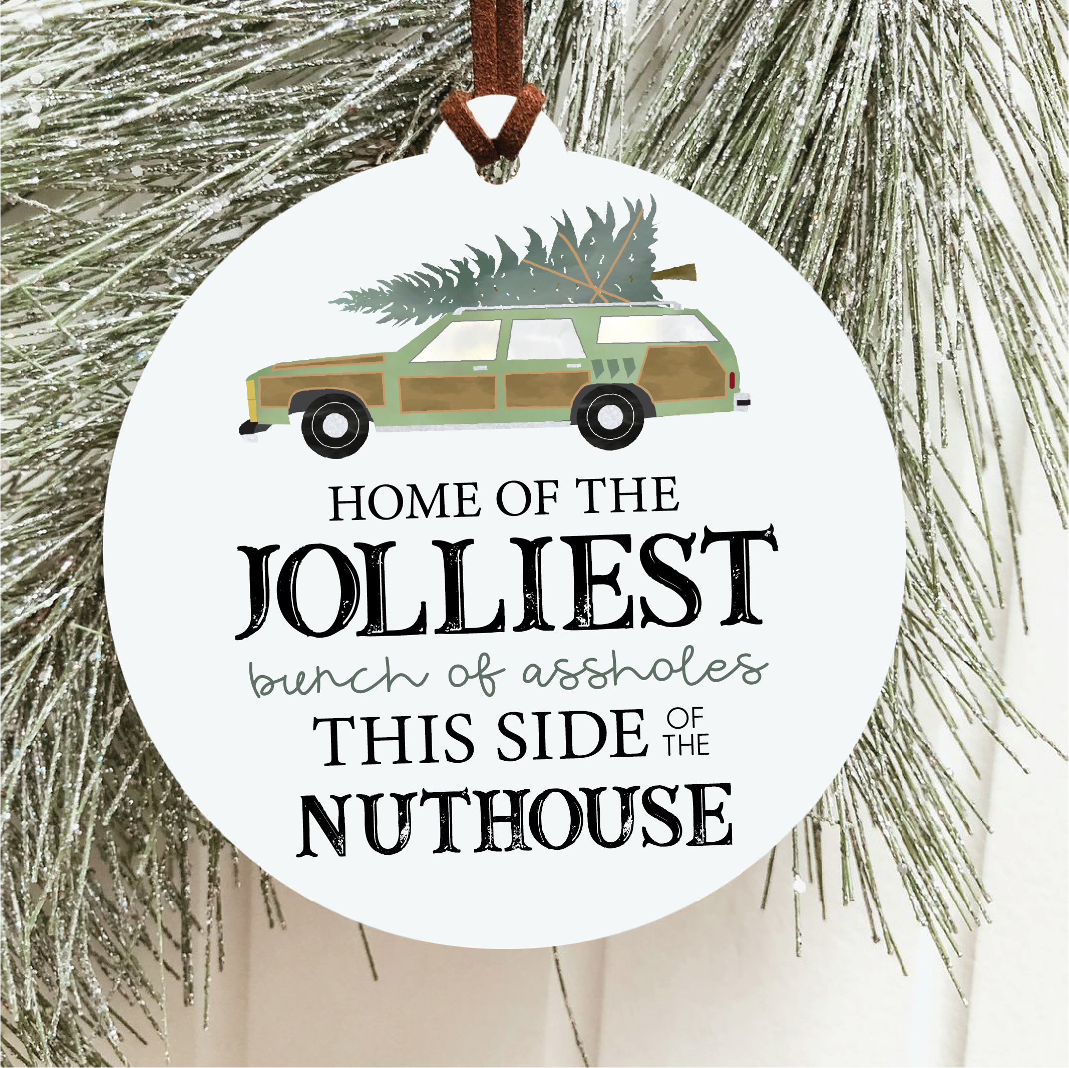 Knotty Design Co. - Wholesale Ornament - Jolliest Bunch of Assholes Christmas Ornament1