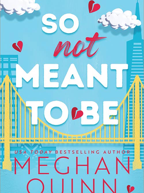 So Not Meant to Be for wholesale by Sourcebooks